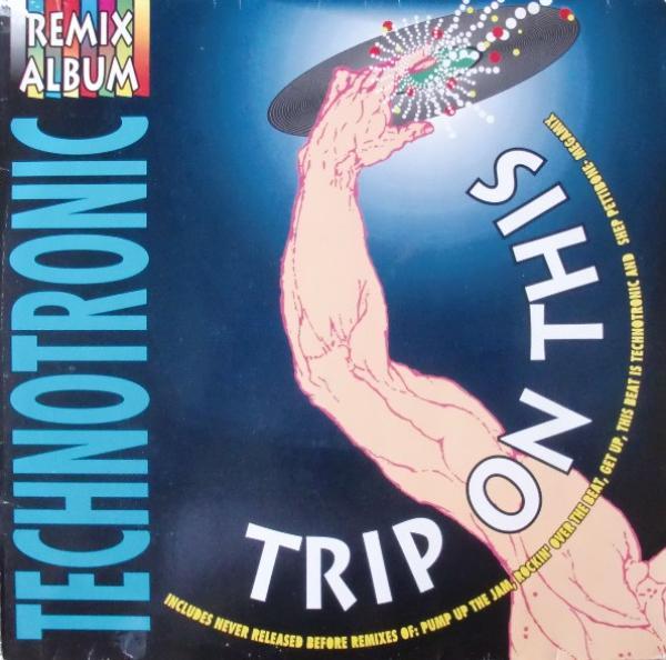 Technotronic - Trip On This - Remix Album