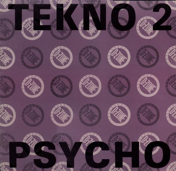 Tekno 2 - Psycho