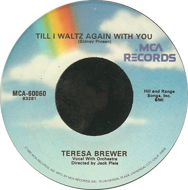 Teresa Brewer - Till I Waltz Again With You / Ricochet (Rick-O-Shay)