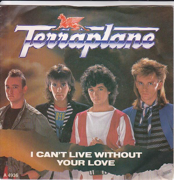 Terraplane - I Can't Live Without Your Love