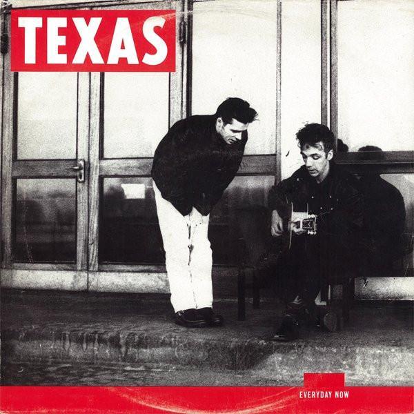 Texas - Everyday Now