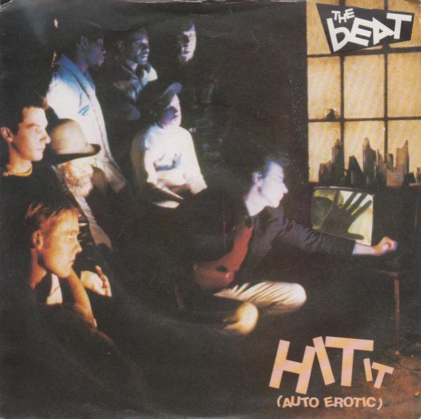 The Beat (2) - Hit It (Auto Erotic)