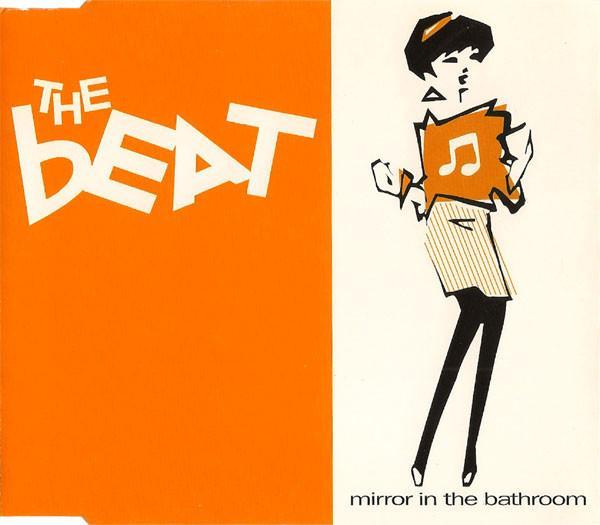 The Beat (2) - Mirror In The Bathroom