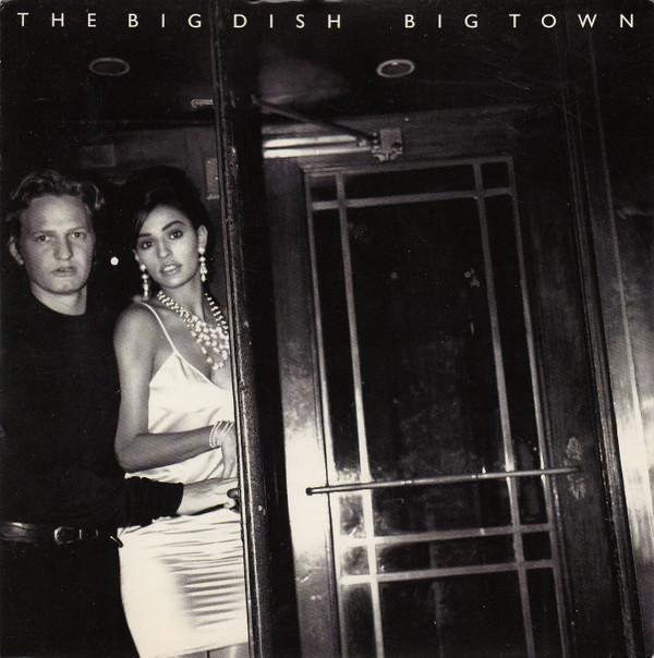 The Big Dish - Big Town