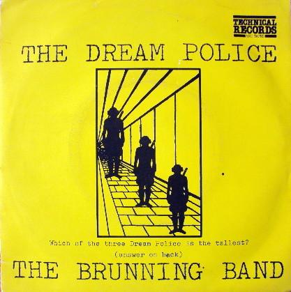 The Brunning Band - The Dream Police