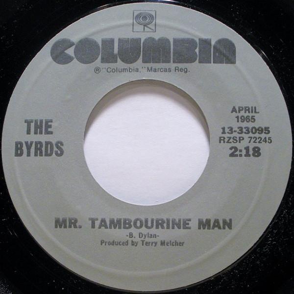 The Byrds - Mr. Tambourine Man / All I Really Want To Do