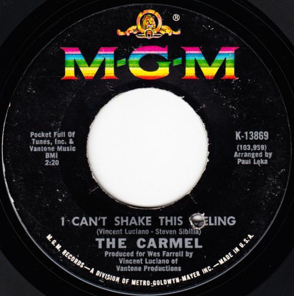 The Carmel - I Can't Shake This Feeling / Let My Child Be Free