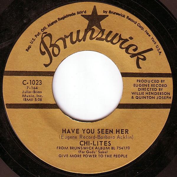 The Chi-Lites - Have You Seen Her / Yes I'm Ready (If I Don't Get To Go)