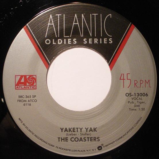 The Coasters - Yakety Yak / Along Came Jones