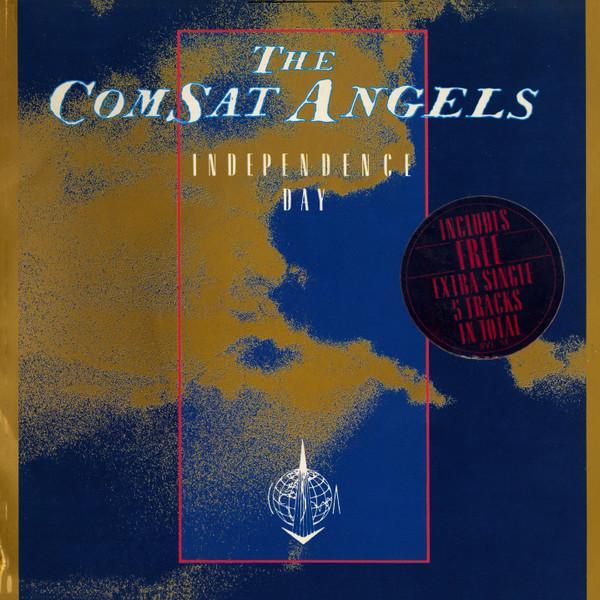 The Comsat Angels - Independence Day