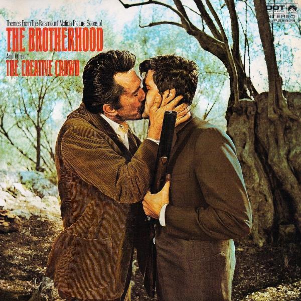 The Creative Crowd - Themes From The Paramount Picture Score Of The Brotherhood And Others