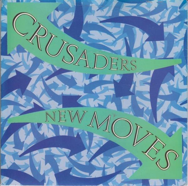 The Crusaders - New Moves
