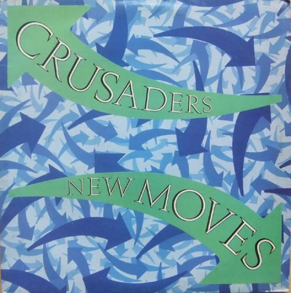 The Crusaders - New Moves