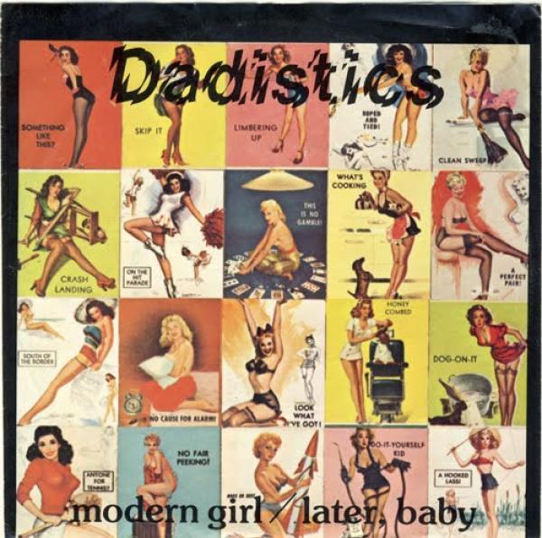 The Dadistics - Modern Girl