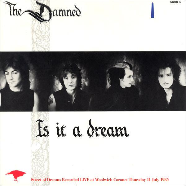The Damned - Is It A Dream