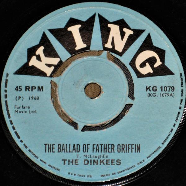 The Dinkees - The Ballad Of Father Griffin