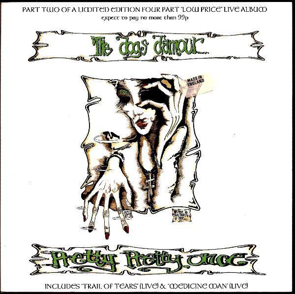 The Dogs D'Amour - Pretty Pretty Once