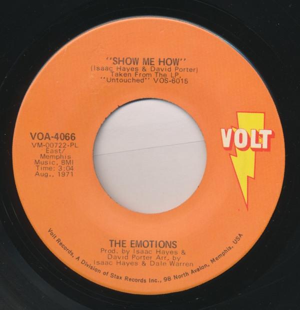 The Emotions - Show Me How / Boss Love Maker