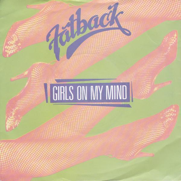 The Fatback Band - Girls On My Mind