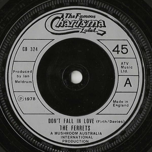 The Ferrets - Don't Fall In Love