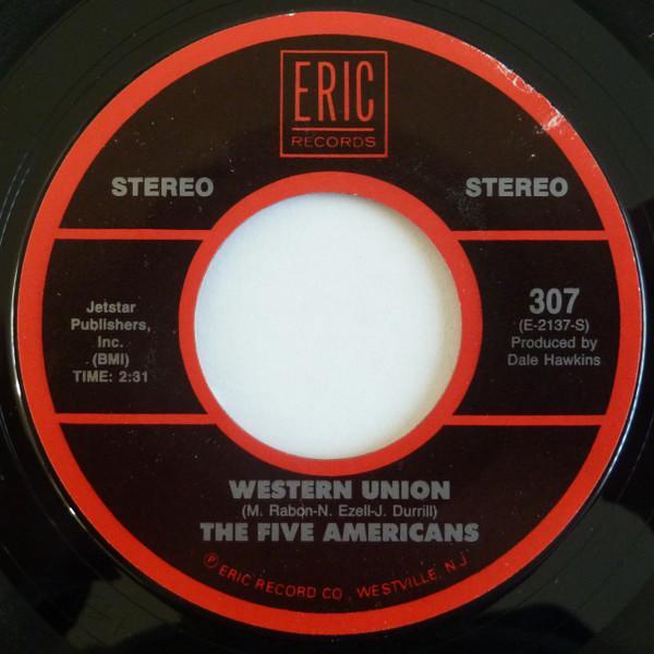 The Five Americans, Jon & Robin - Western Union / Do It Again A Little Bit Slower