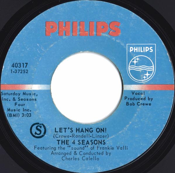 The Four Seasons - Let's Hang On!