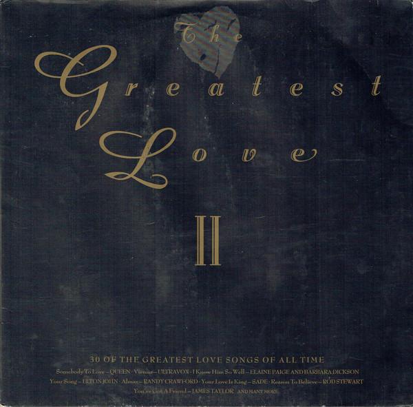  - The Greatest Love II