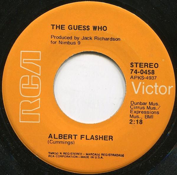 The Guess Who - Albert Flasher
