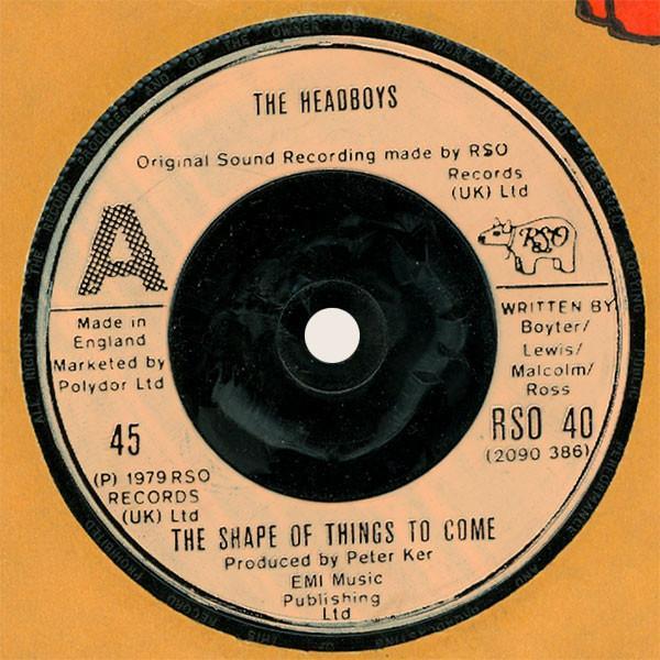 The Headboys - The Shape Of Things To Come