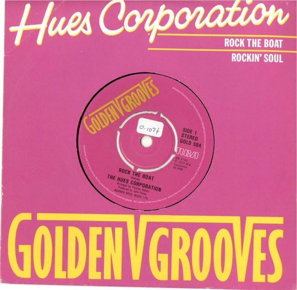 The Hues Corporation - Rock The Boat / Rockin' Soul