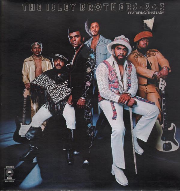 The Isley Brothers - 3 + 3