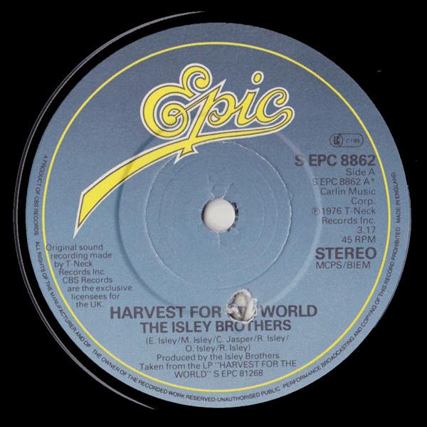 The Isley Brothers - Harvest For The World