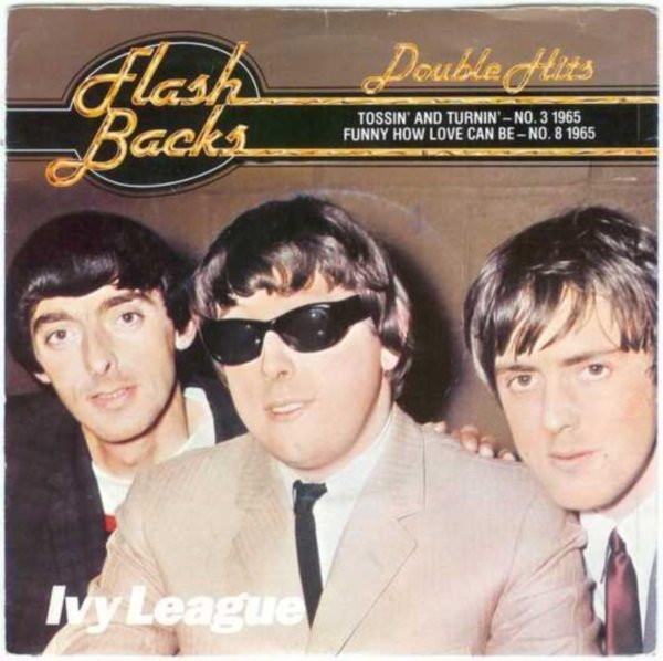 The Ivy League - Tossin' And Turnin' / Funny How Love Can Be