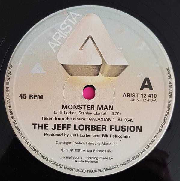 The Jeff Lorber Fusion - Monster Man / Magic Lady / Spur Of The Moment