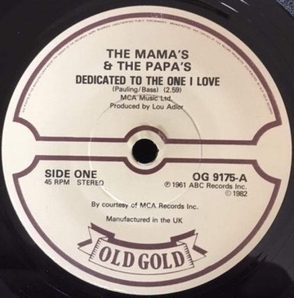 The Mamas & The Papas - Dedicated To The One I Love/Creeque Alley
