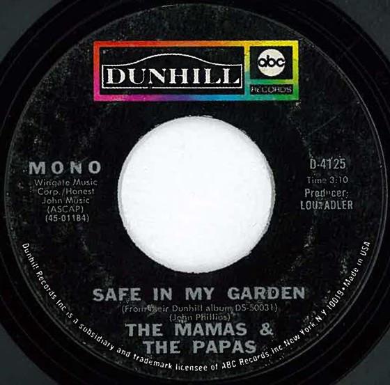 The Mamas & The Papas - Safe In My Garden