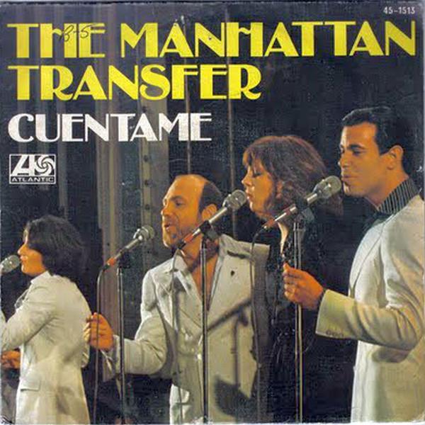 The Manhattan Transfer - Cuéntame