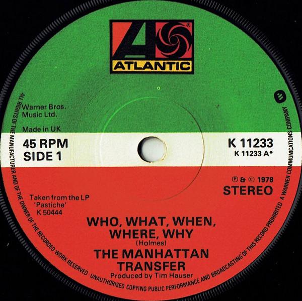 The Manhattan Transfer - Who, What, When, Where, Why