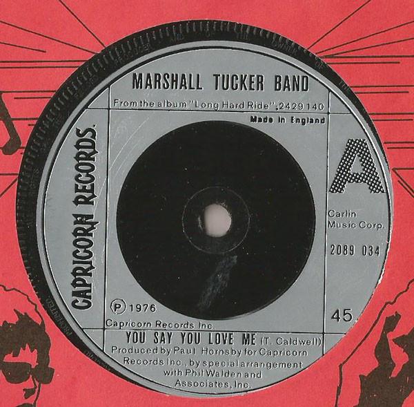 The Marshall Tucker Band - You Say You Love Me