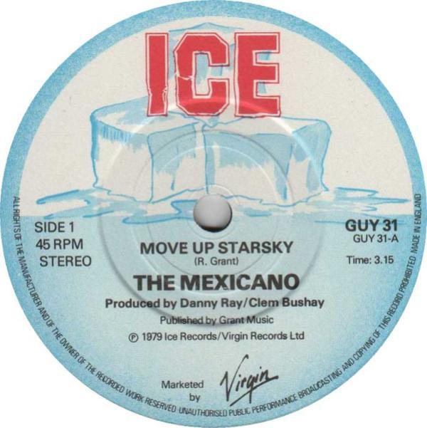 The Mexicano - Move Up Starsky / Jamaican Child