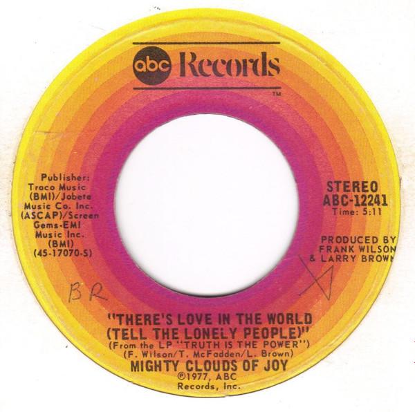 The Mighty Clouds Of Joy - There's Love In The World (Tell The Lonely People)