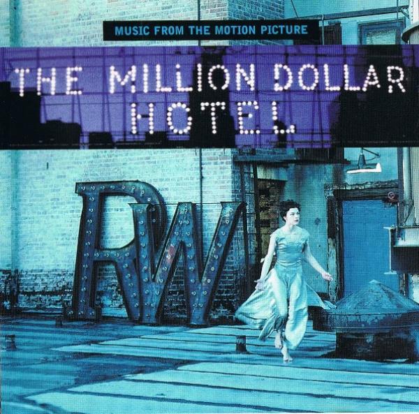  - The Million Dollar Hotel (Music From The Motion Picture)