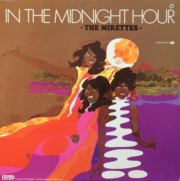 The Mirettes - In The Midnight Hour