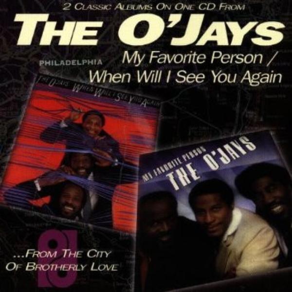 The O'Jays - My Favorite Person / When Will I See You Again
