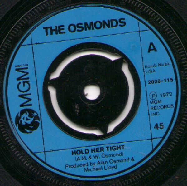 The Osmonds - Hold Her Tight