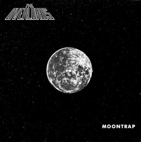 The Overlords - Moontrap
