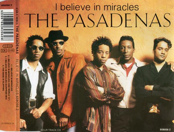 The Pasadenas - I Believe In Miracles