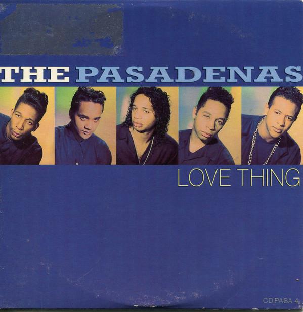 The Pasadenas - Love Thing