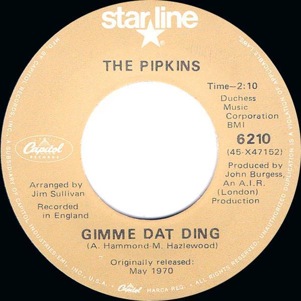 The Pipkins, Hotlegs - Gimme Dat Ding / Neanderthal Man