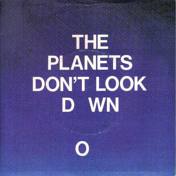 The Planets (2) - Don't Look Down